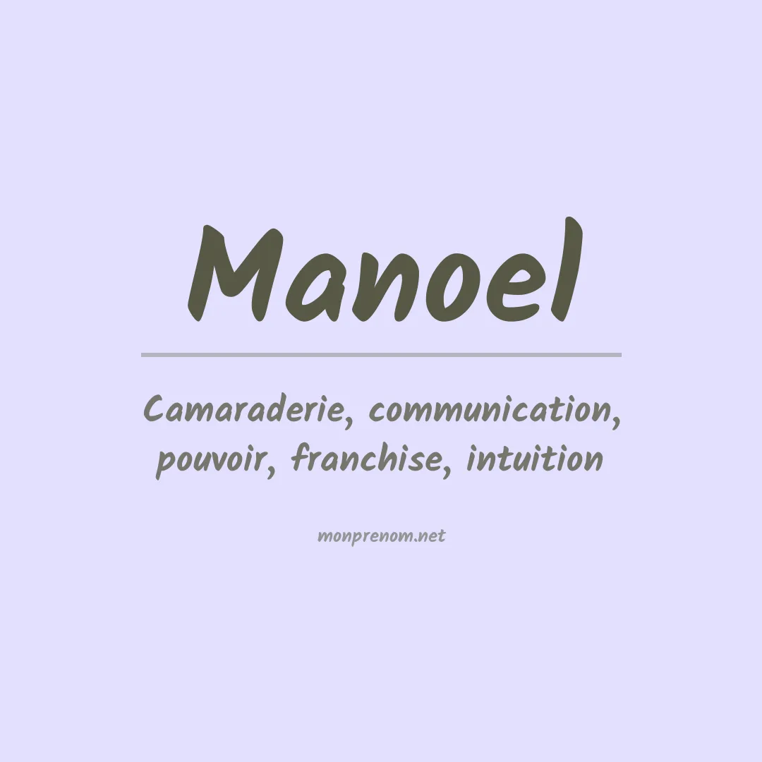 Signification du Prénom Manoel