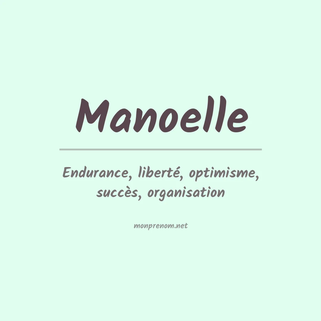 Signification du Prénom Manoelle Signification du Prénom Manoelle
