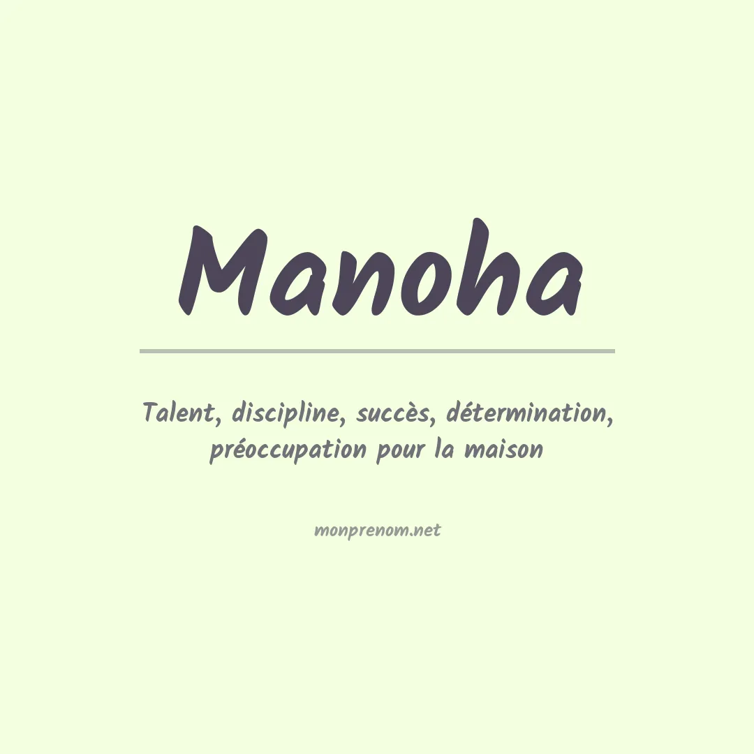 Signification du Prénom Manoha Signification du Prénom Manoha