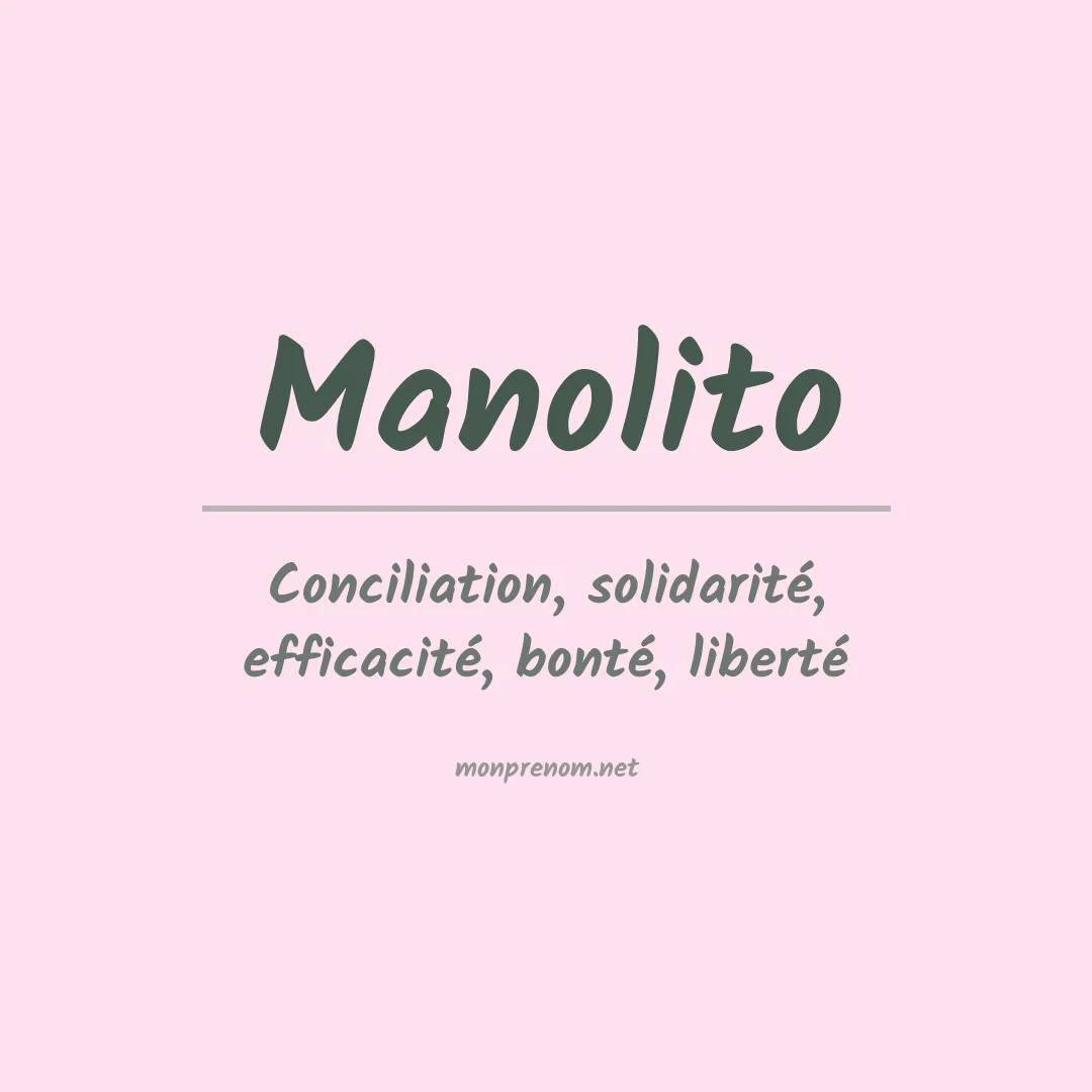 Signification du Prénom Manolito