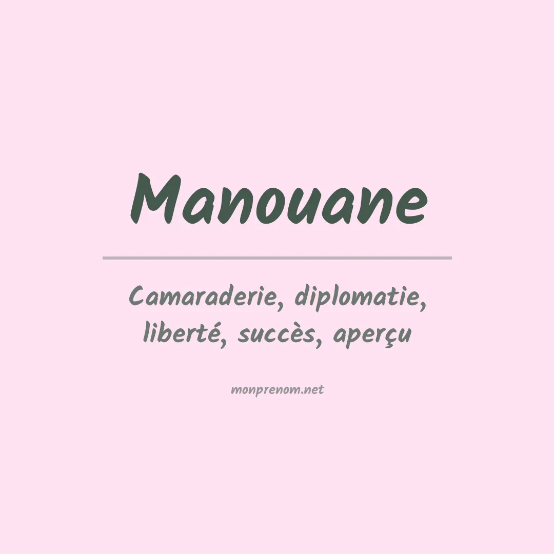 Signification du Prénom Manouane Signification du Prénom Manouane