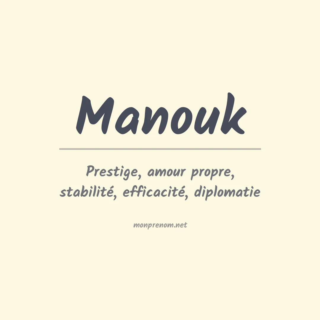 Signification du Prénom Manouk Signification du Prénom Manouk