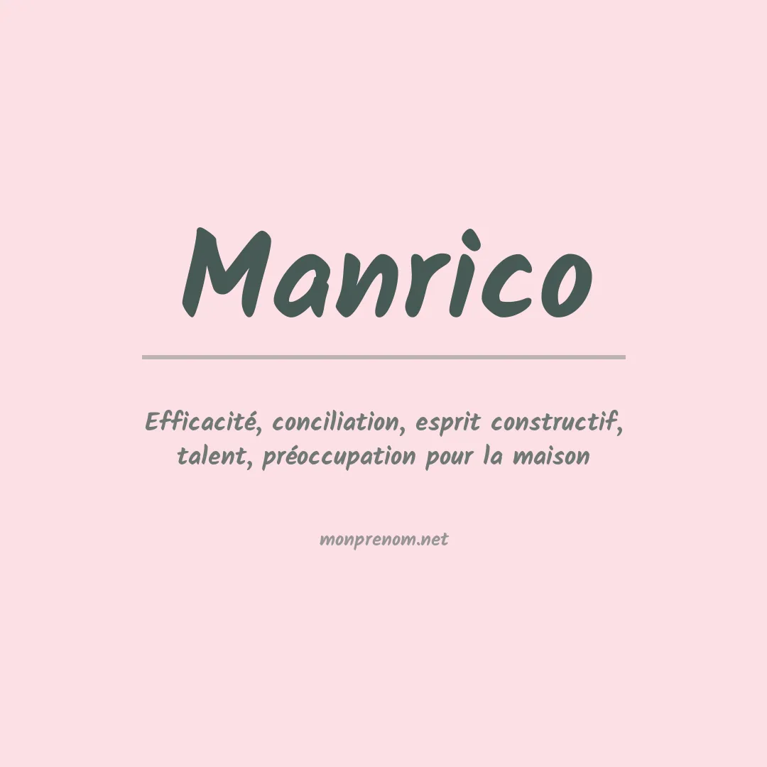 Signification du Prénom Manrico