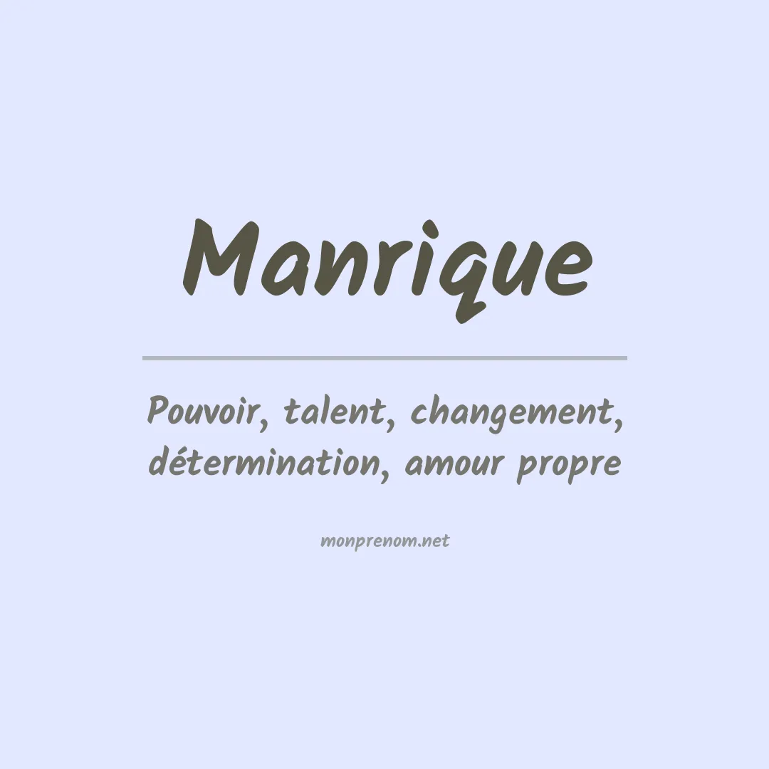 Signification du Prénom Manrique