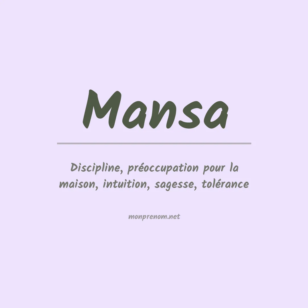 Signification du Prénom Mansa Signification du Prénom Mansa