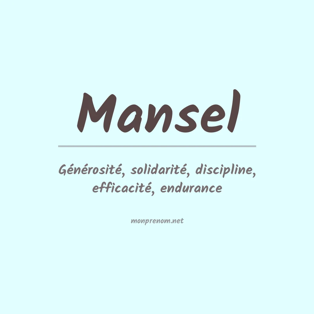 Signification du Prénom Mansel