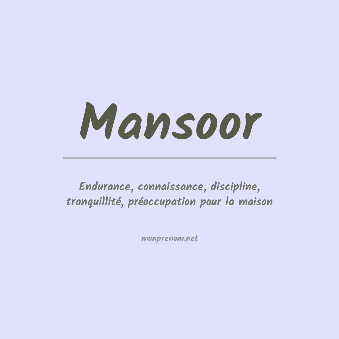 Signification du Prénom Mansoor