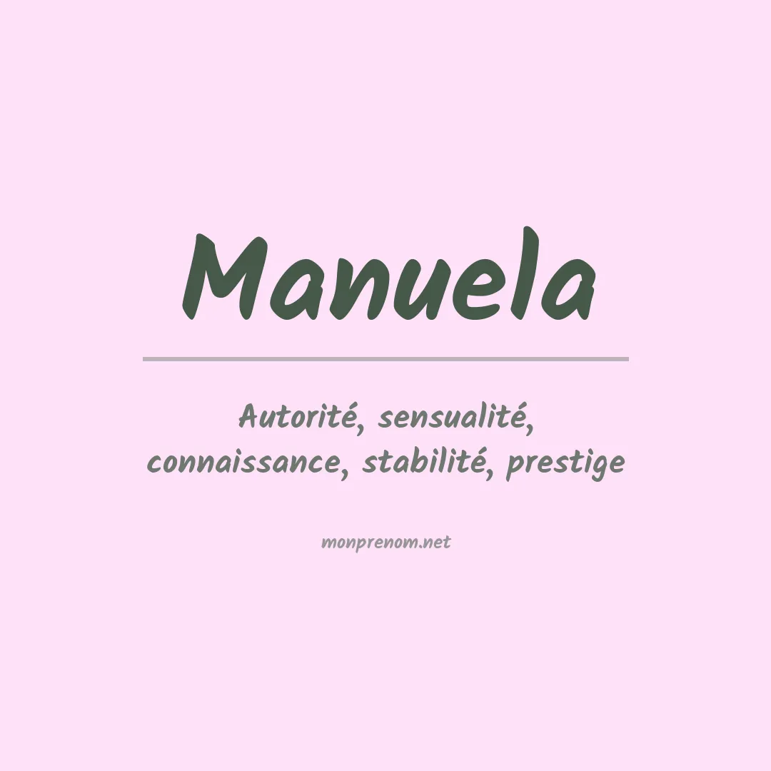 Signification du Prénom Manuela