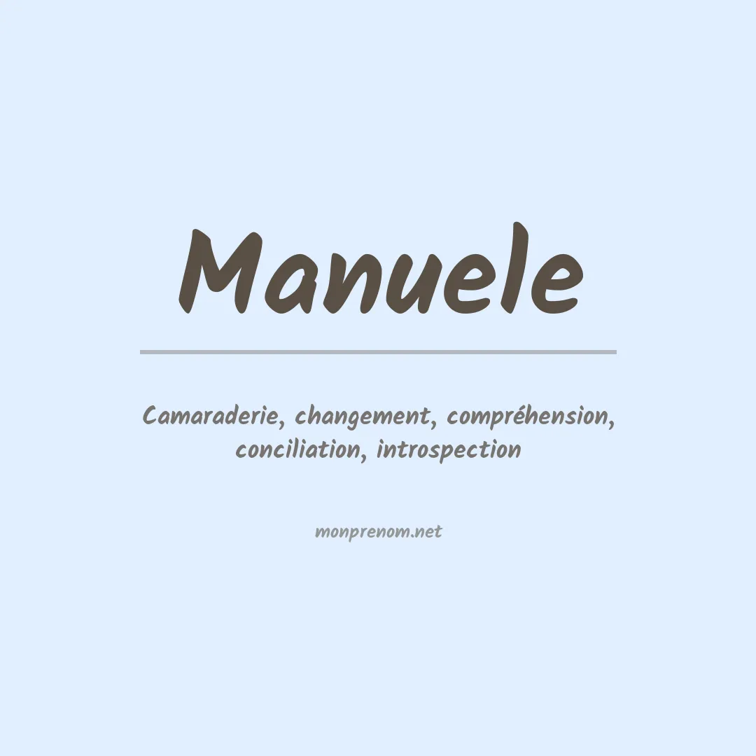 Signification du Prénom Manuele