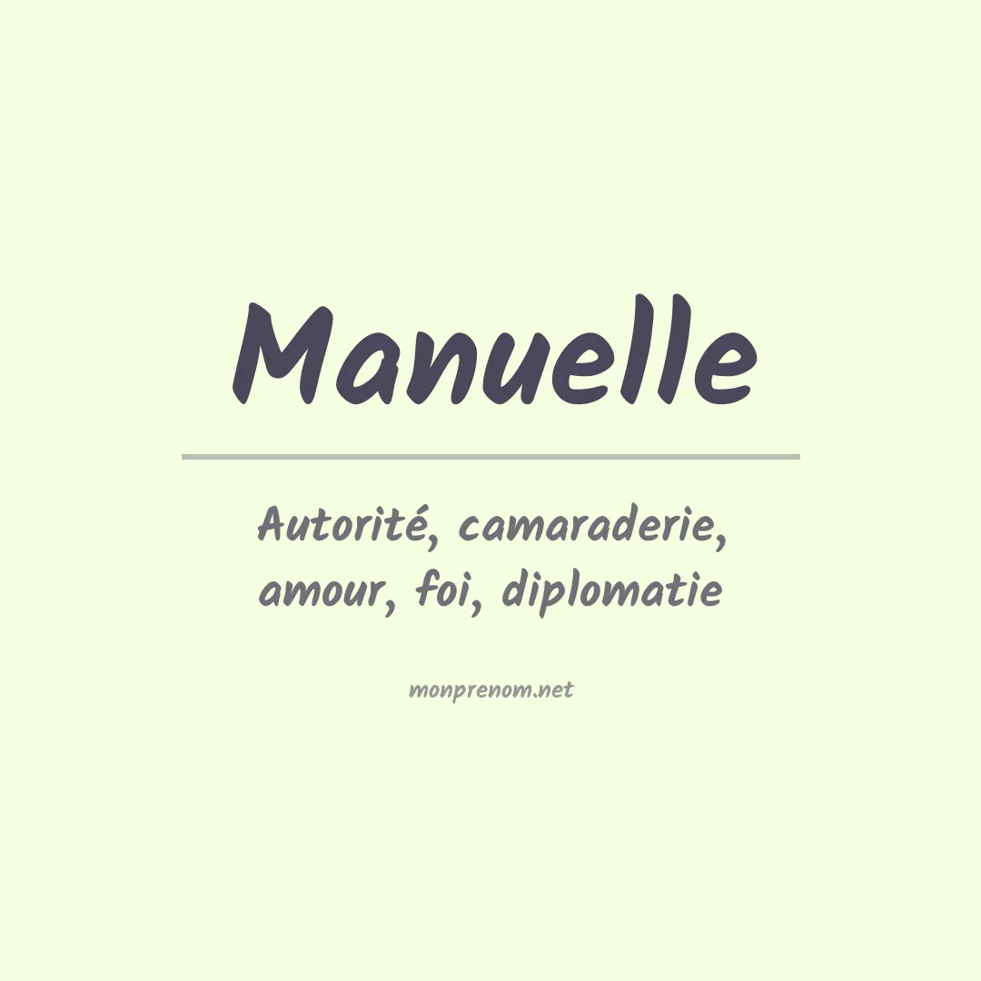 Signification du Prénom Manuelle Signification du Prénom Manuelle