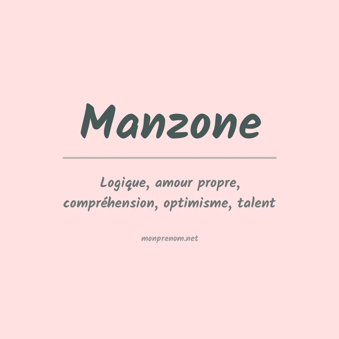 Signification du Prénom Manzone Signification du Prénom Manzone