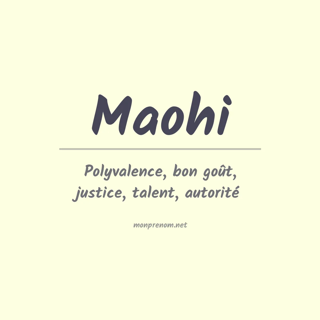 Signification du Prénom Maohi Signification du Prénom Maohi