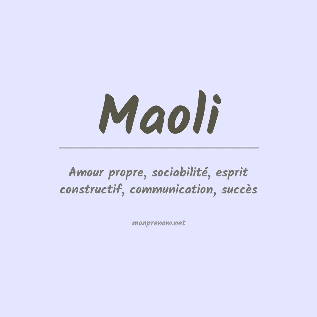 Signification du Prénom Maoli Signification du Prénom Maoli