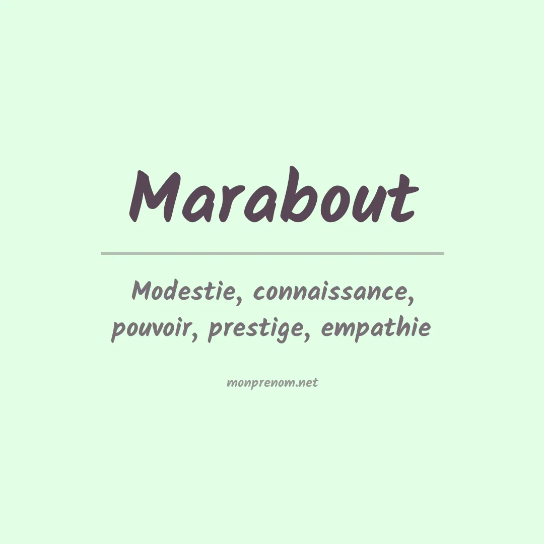 Signification du Prénom Marabout Signification du Prénom Marabout