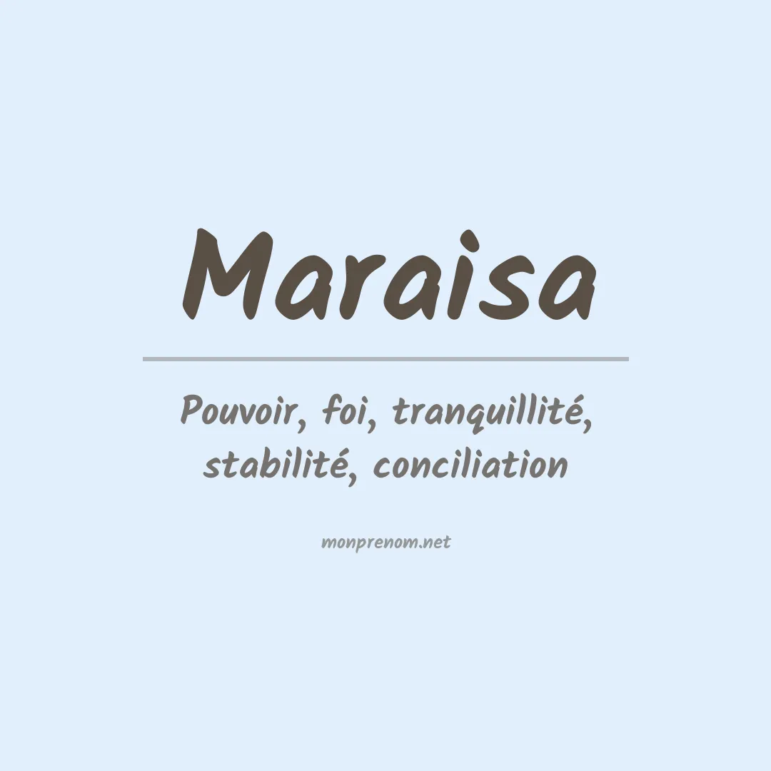 Signification du Prénom Maraisa Signification du Prénom Maraisa