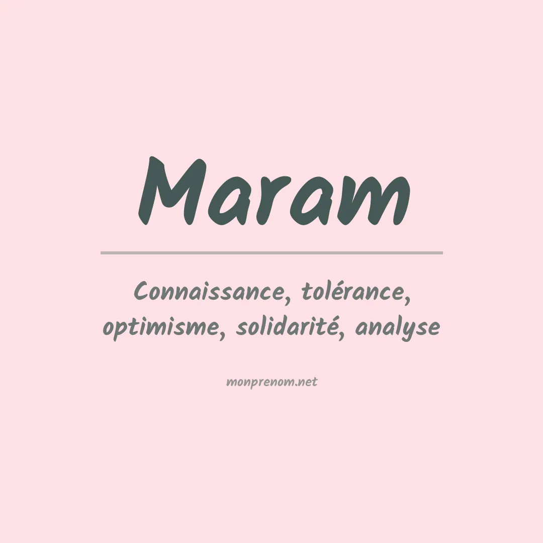 Signification du Prénom Maram