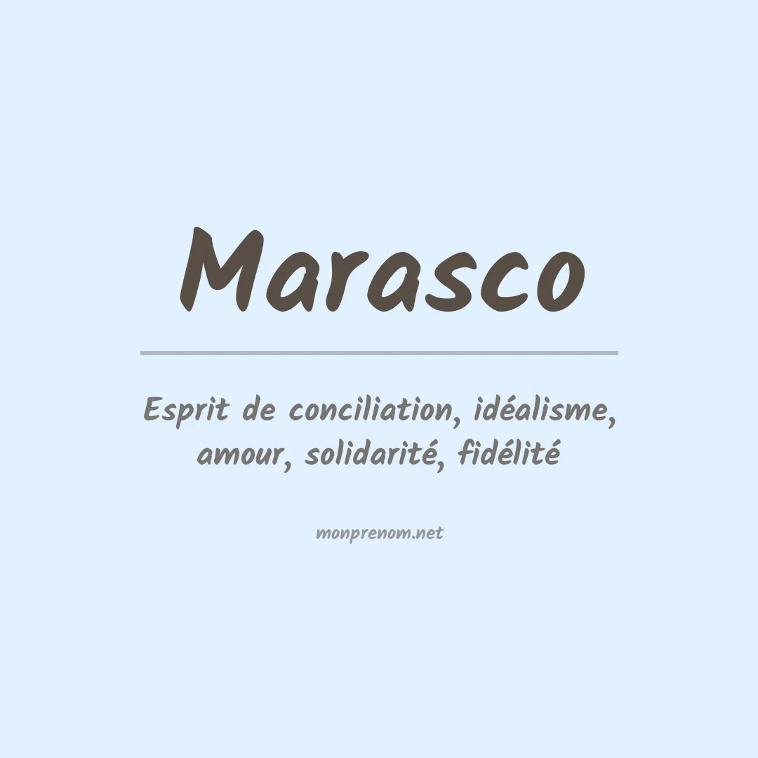 Signification du Prénom Marasco