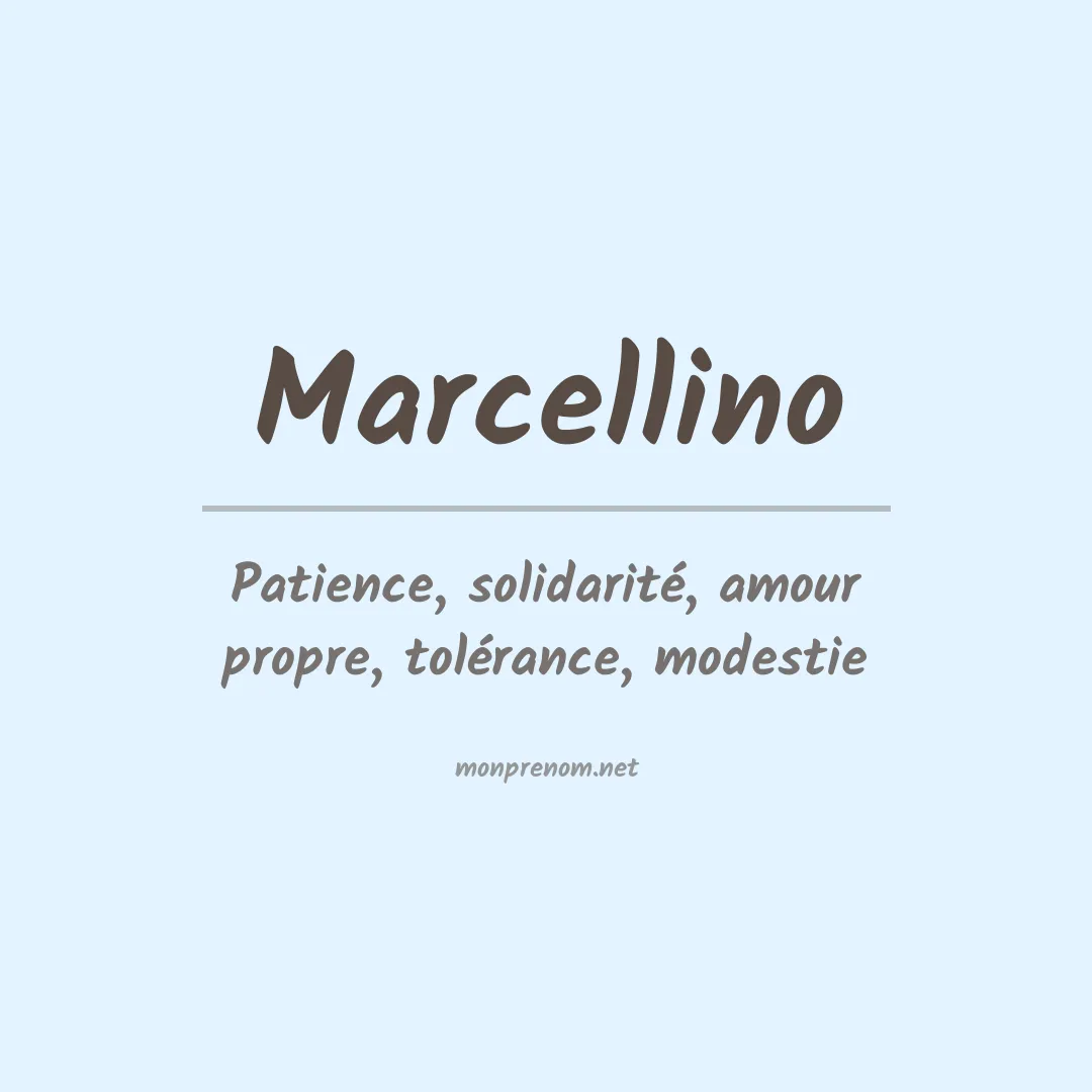 Signification du Prénom Marcellino