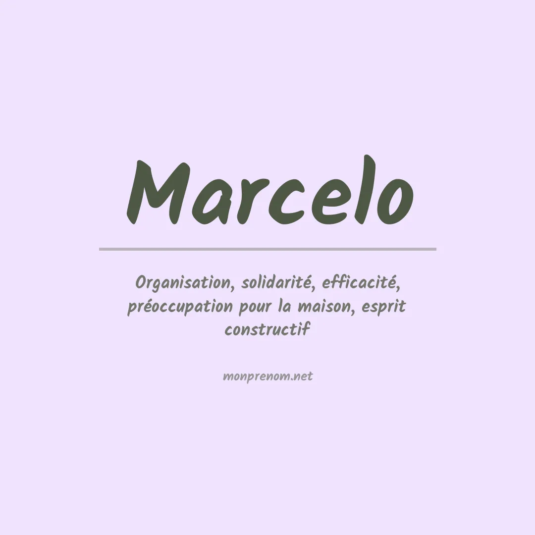 Signification du Prénom Marcelo