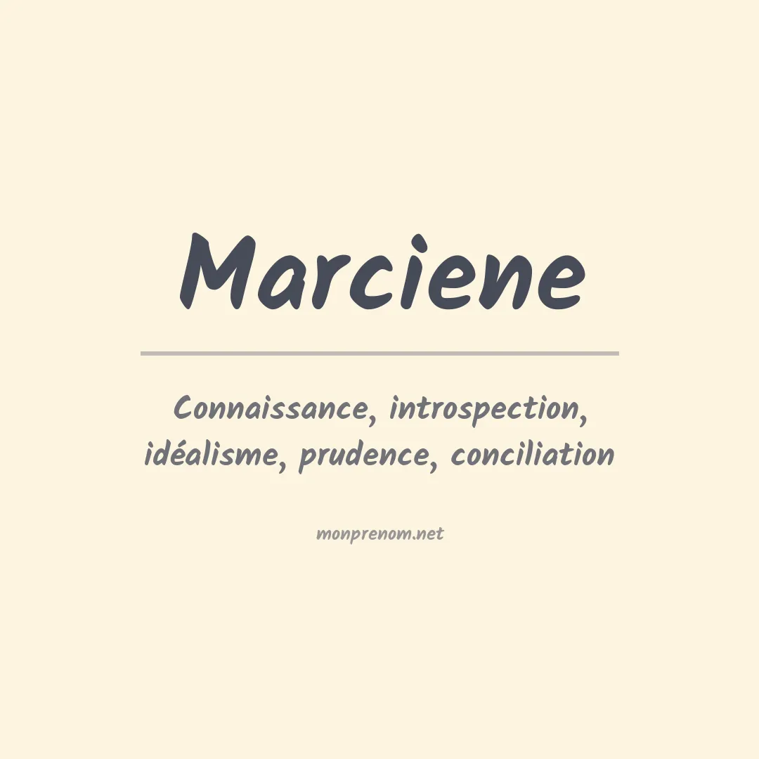Signification du Prénom Marciene Signification du Prénom Marciene