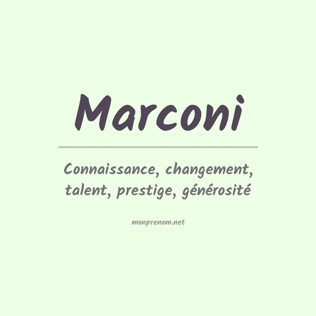 Signification du Prénom Marconi