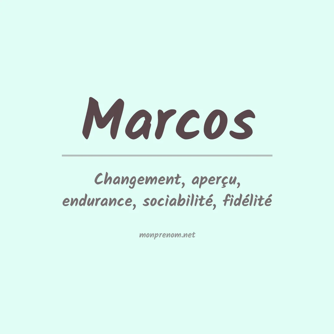 Signification du Prénom Marcos