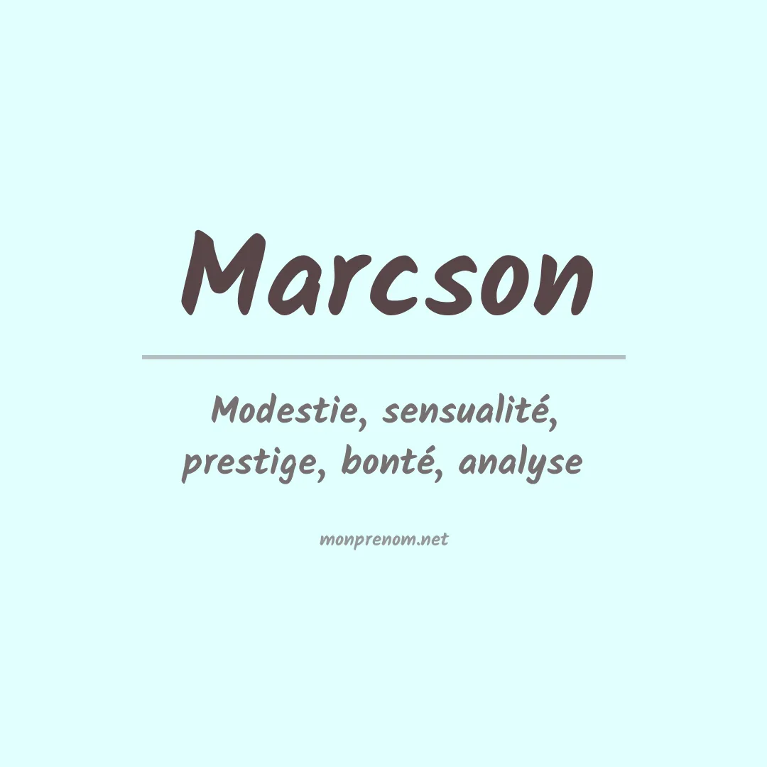 Signification du Prénom Marcson