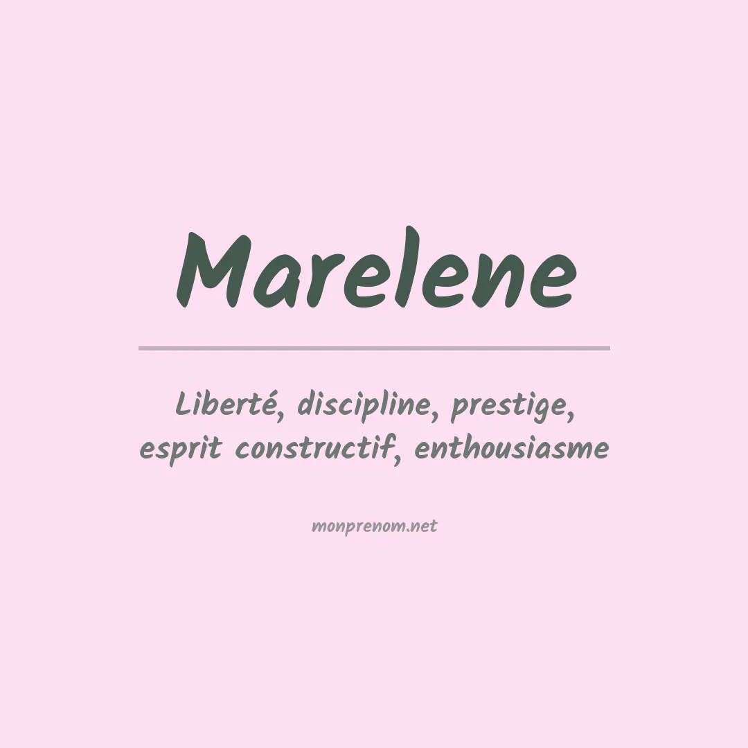 Signification du Prénom Marelene