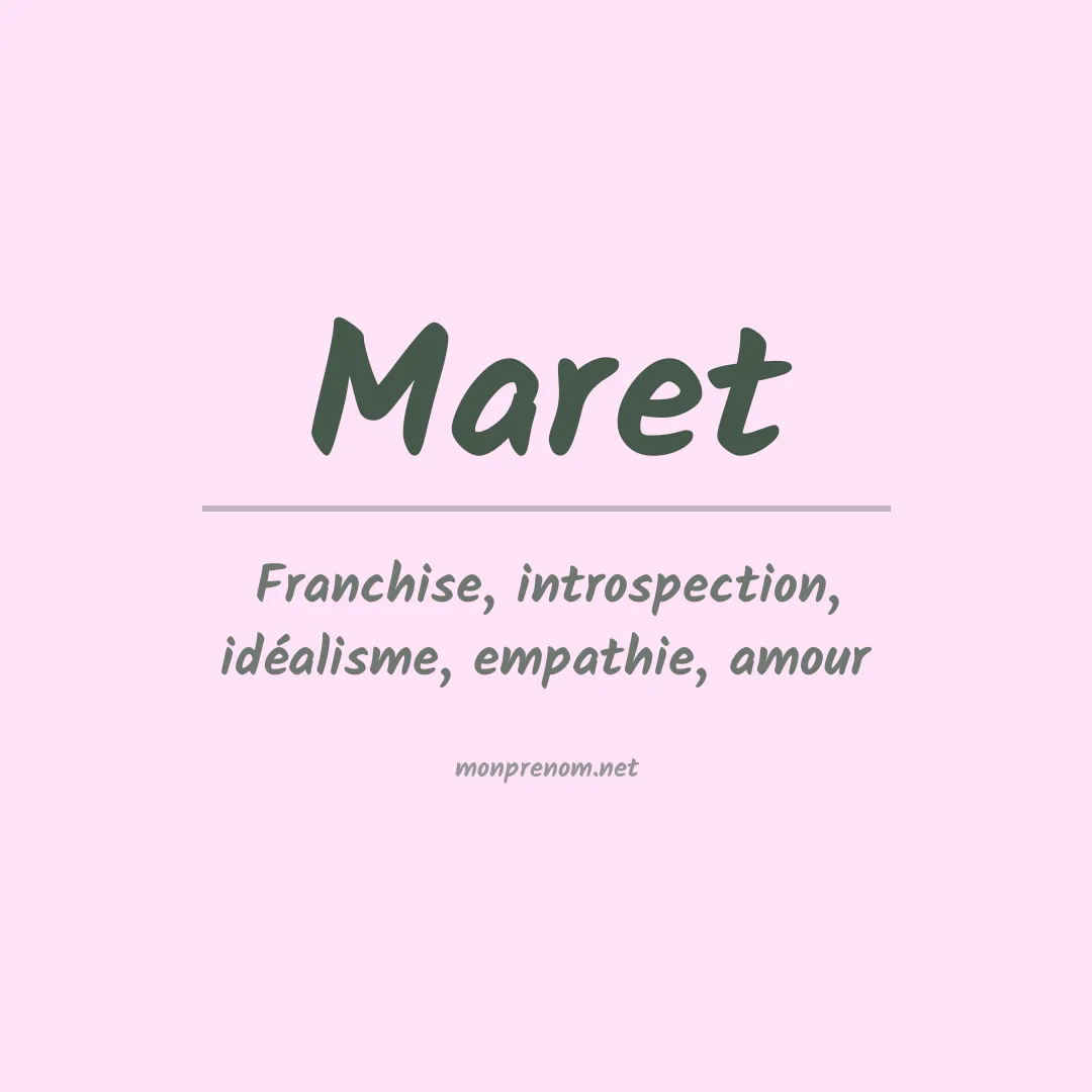 Signification du Prénom Maret