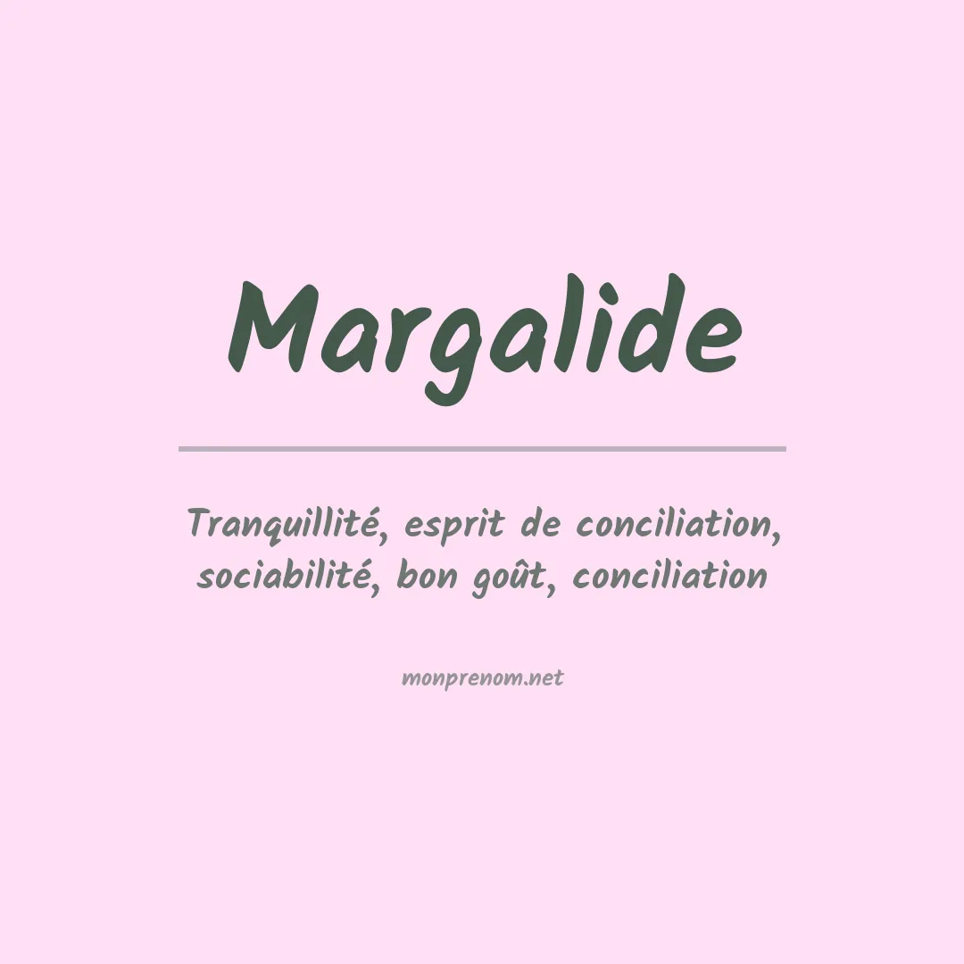 Signification du Prénom Margalide Signification du Prénom Margalide
