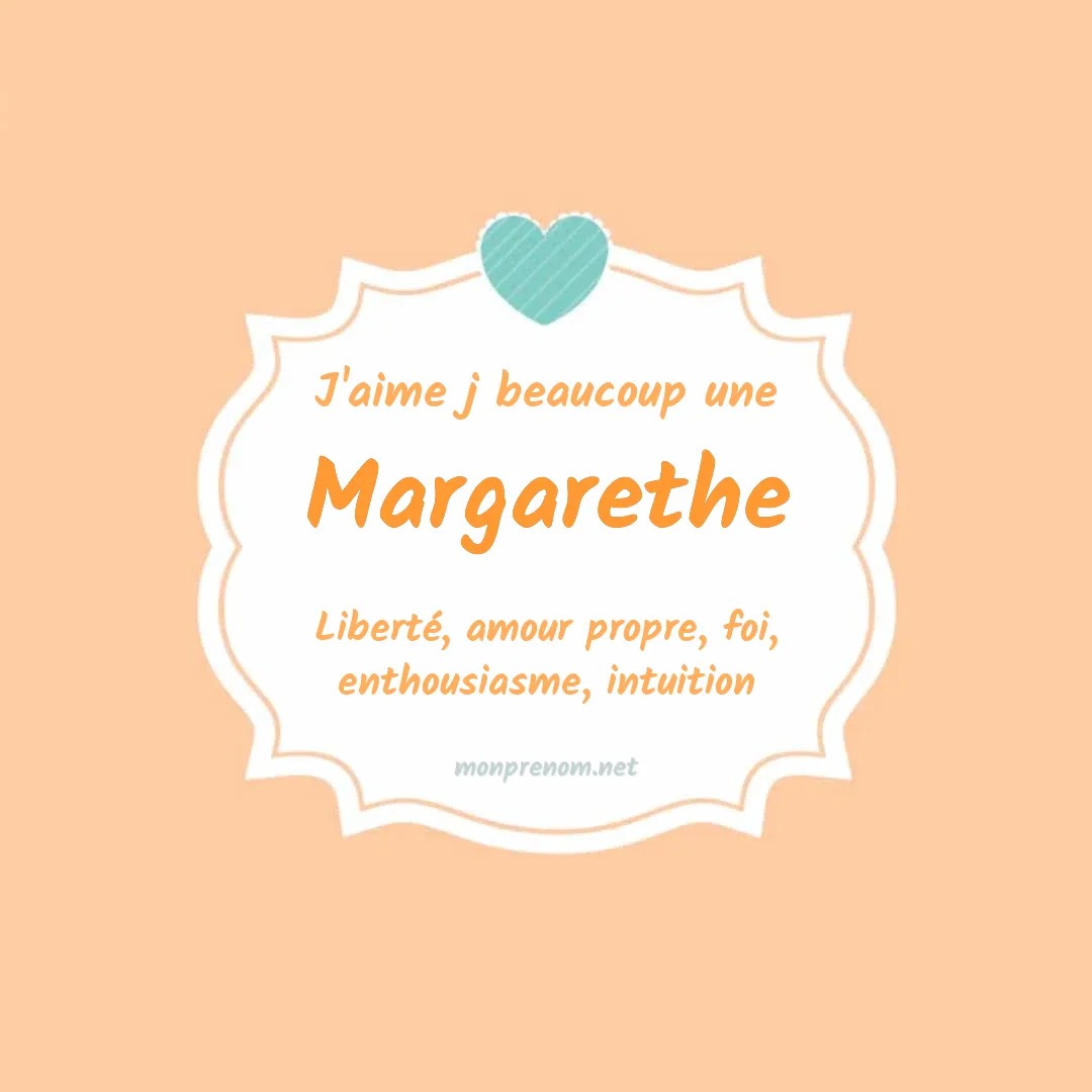 j'aime beaucoup Margarethe