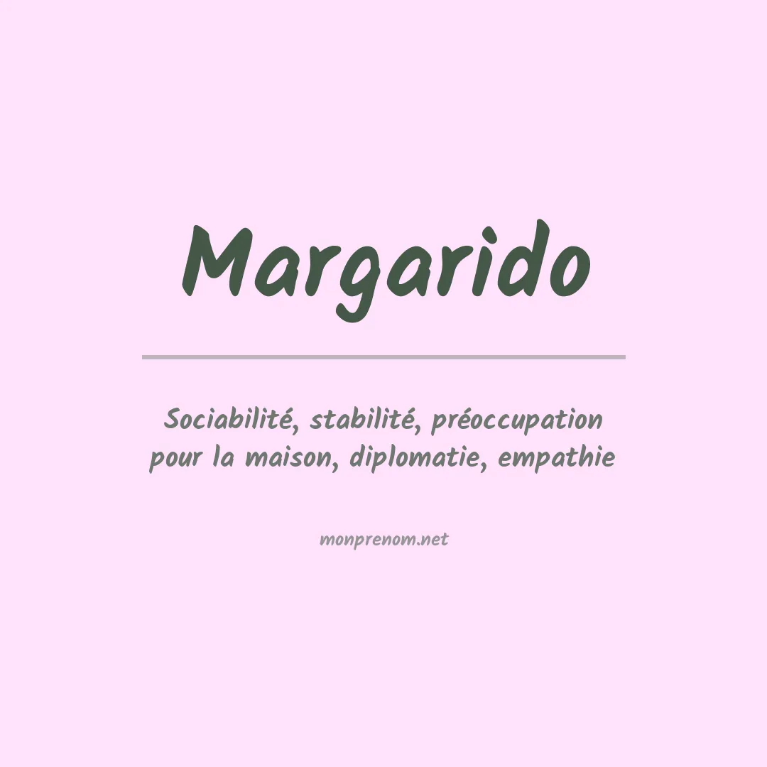 Signification du Prénom Margarido Signification du Prénom Margarido