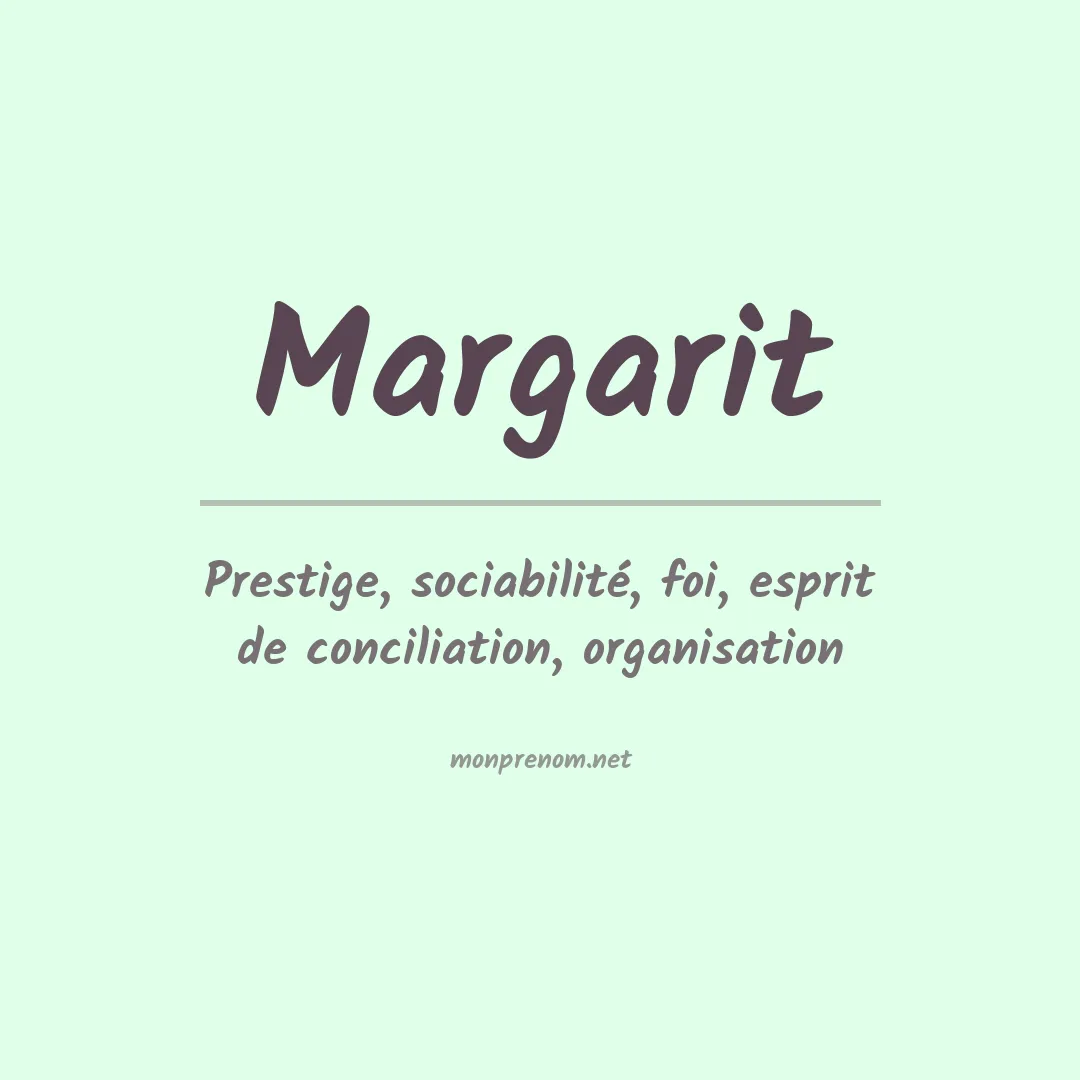 Signification du Prénom Margarit