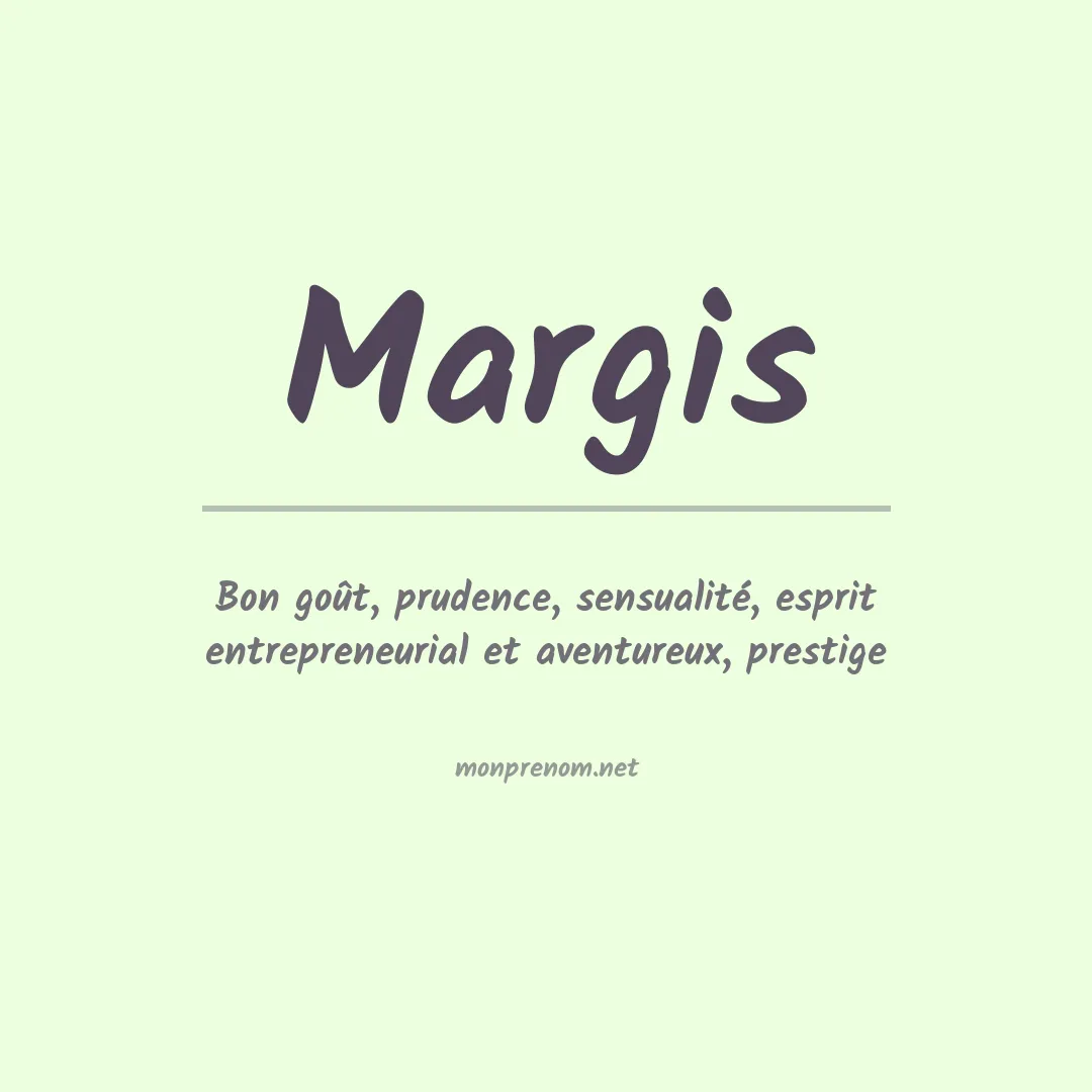 Signification du Prénom Margis