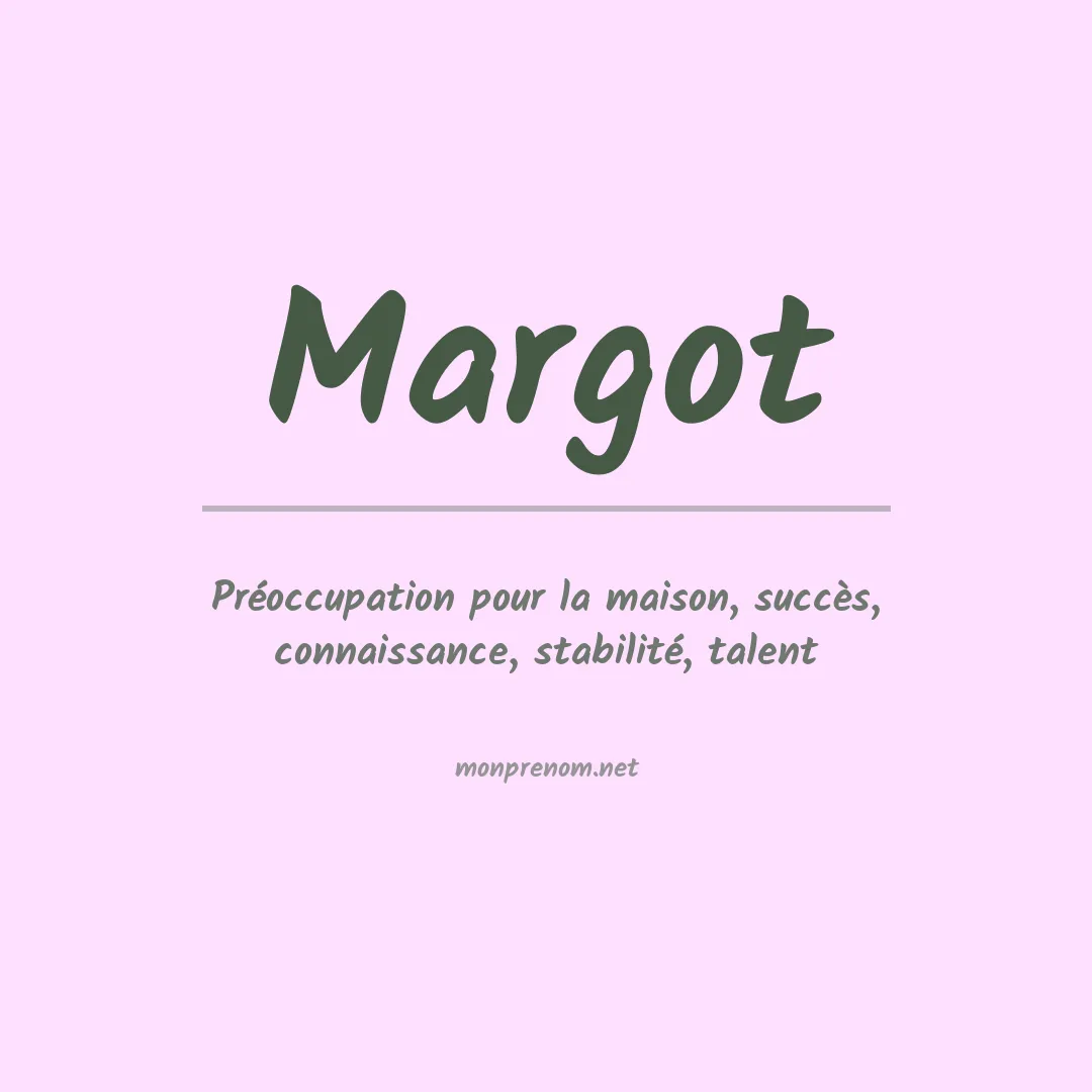 Signification du Prénom Margot