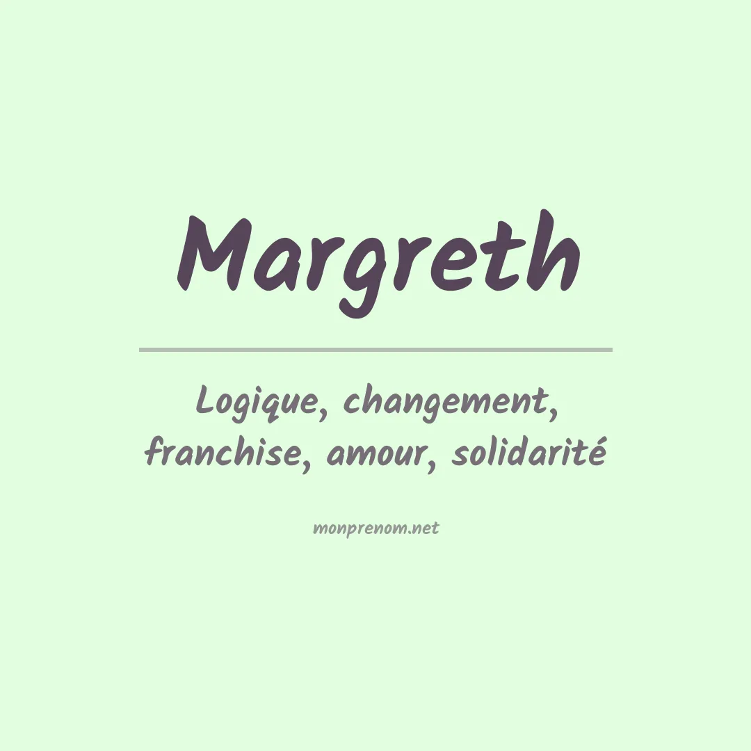 Signification du Prénom Margreth Signification du Prénom Margreth