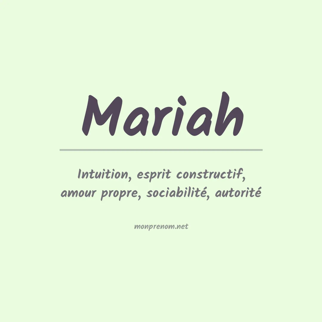 Signification du Prénom Mariah