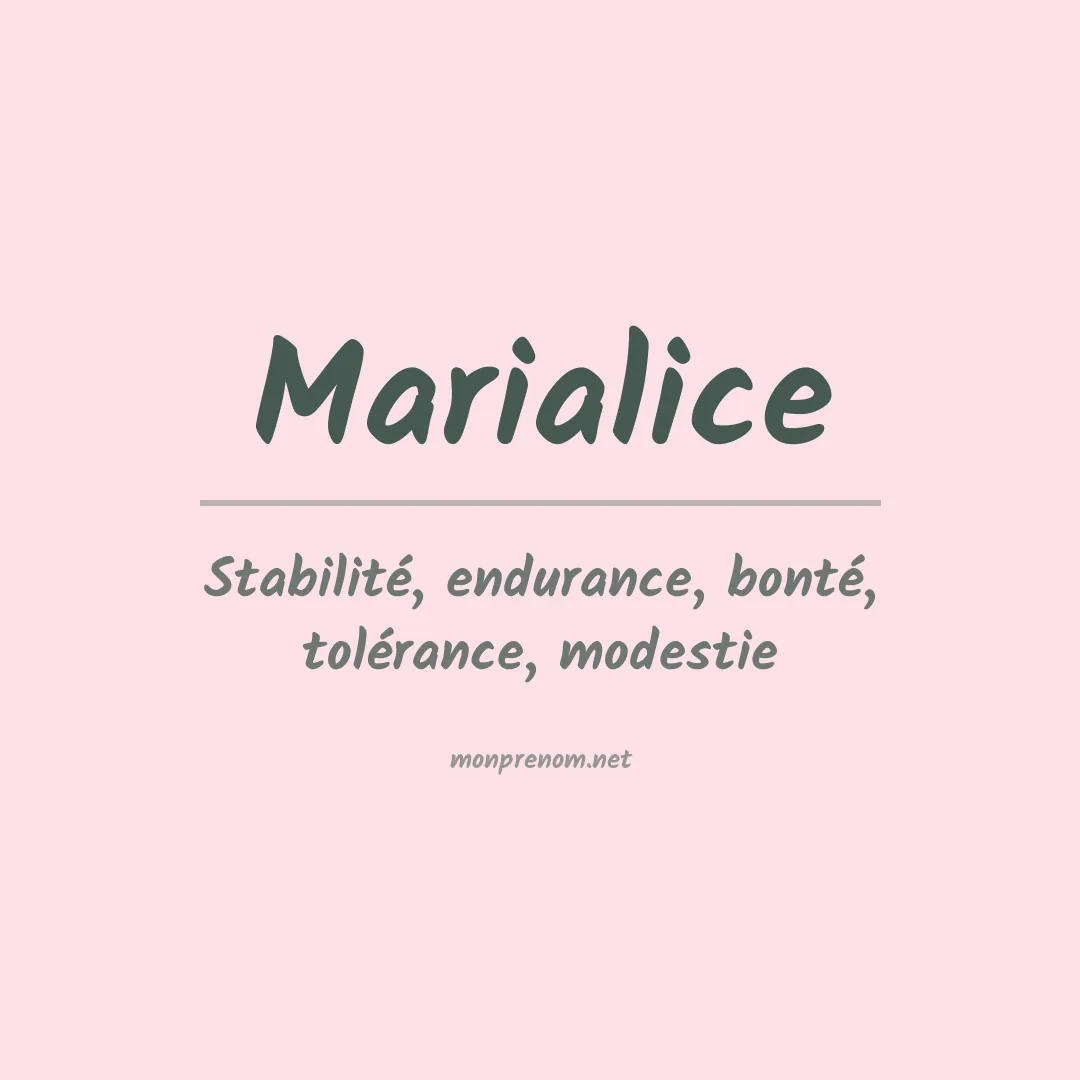 Signification du Prénom Marialice