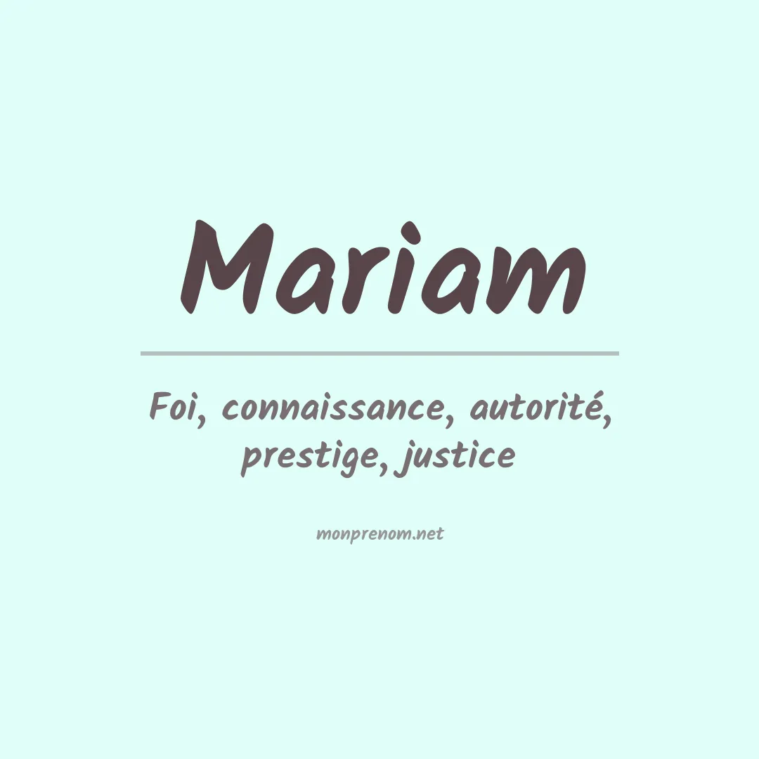 Signification du Prénom Mariam