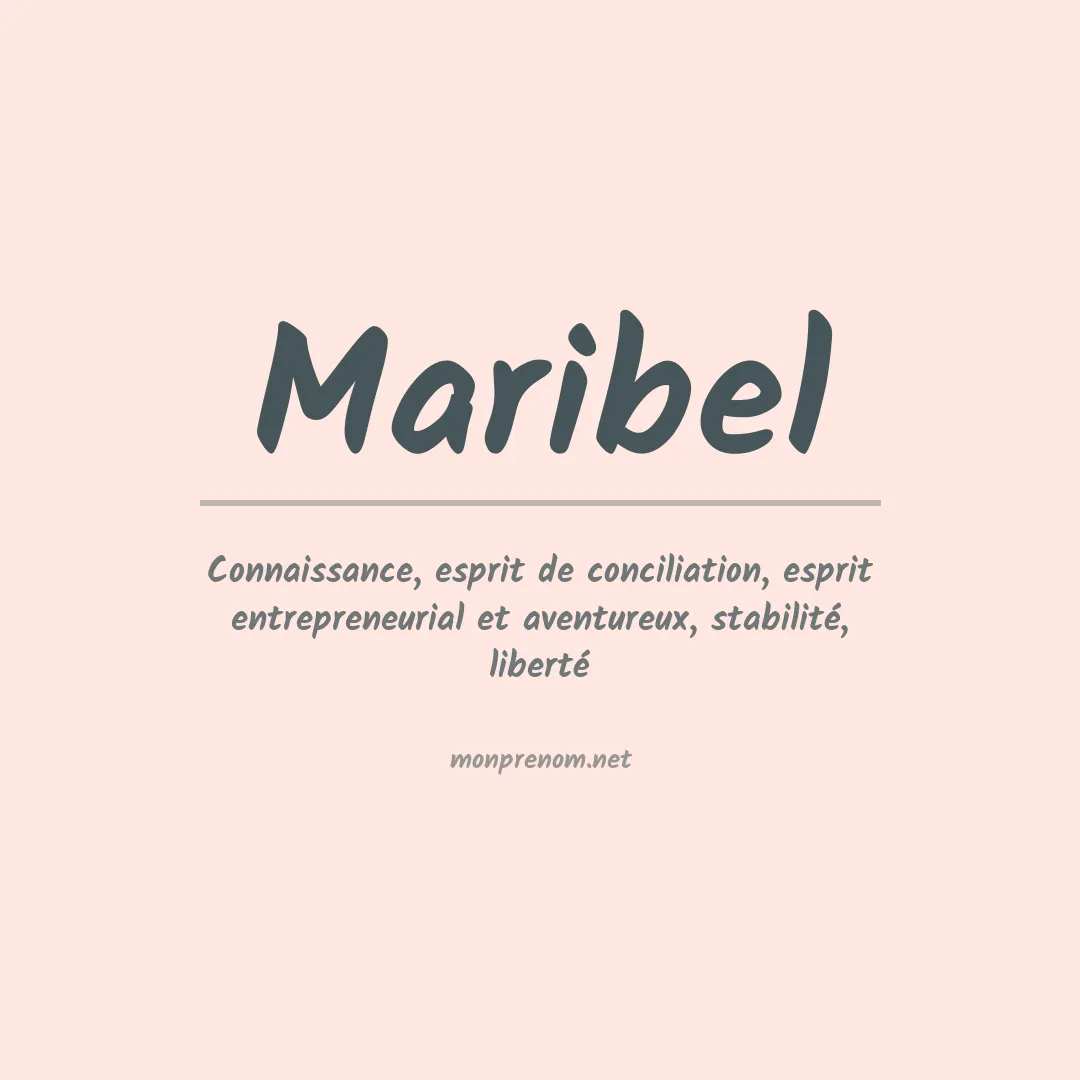 Signification du Prénom Maribel