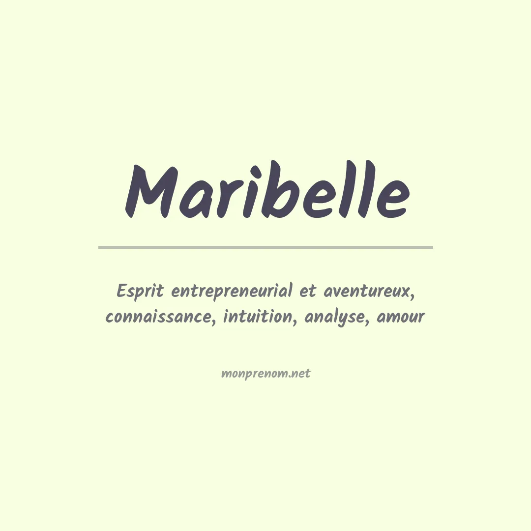 Signification du Prénom Maribelle Signification du Prénom Maribelle