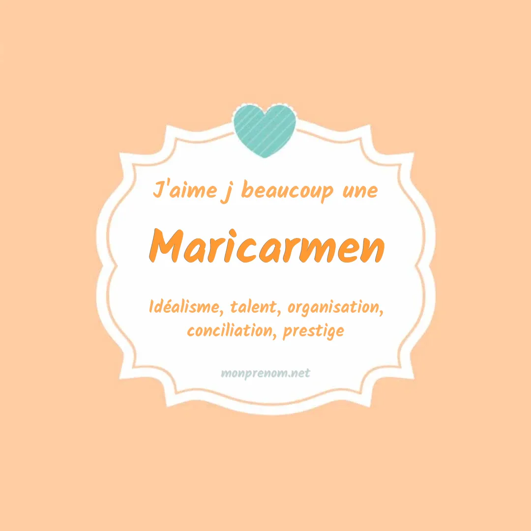 j'aime beaucoup Maricarmen