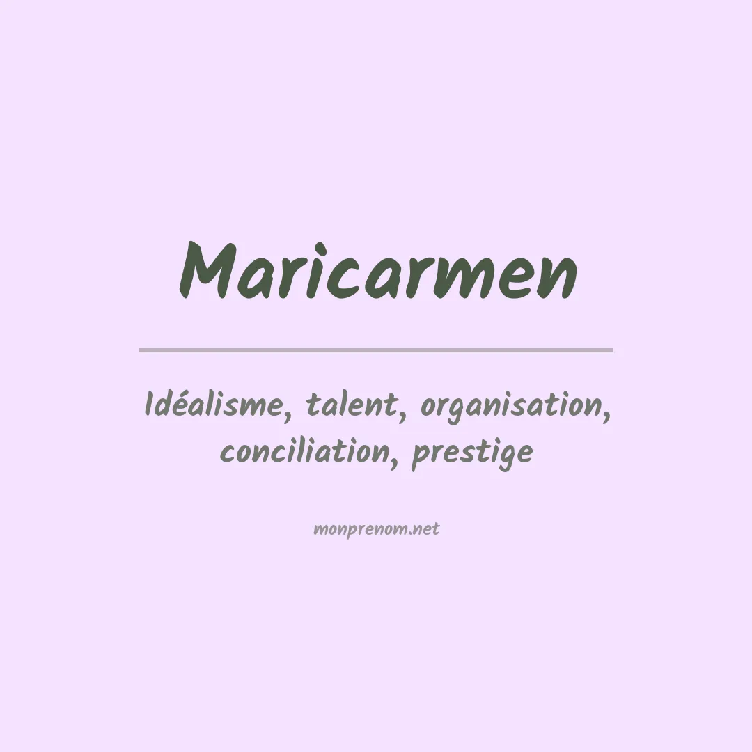 Signification du Prénom Maricarmen Signification du Prénom Maricarmen