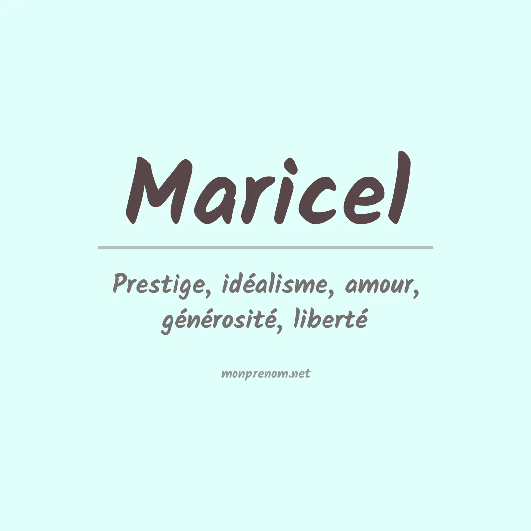 Signification du Prénom Maricel Signification du Prénom Maricel