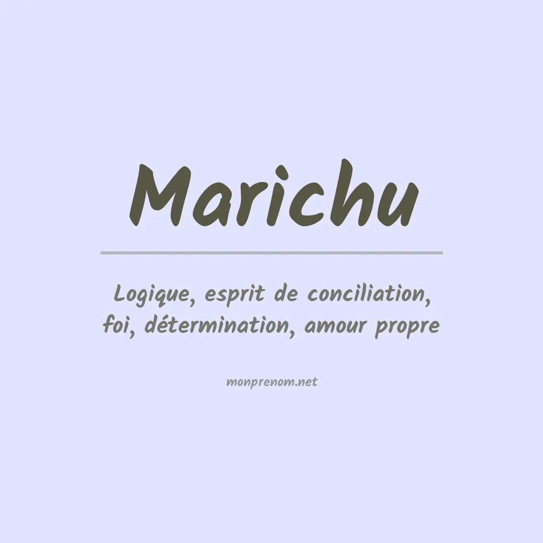 Signification du Prénom Marichu Signification du Prénom Marichu