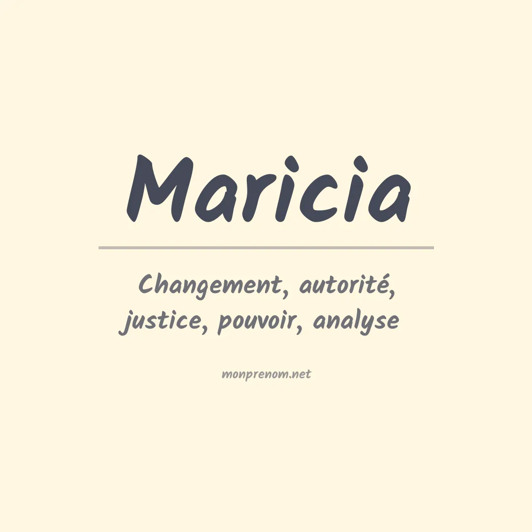 Signification du Prénom Maricia