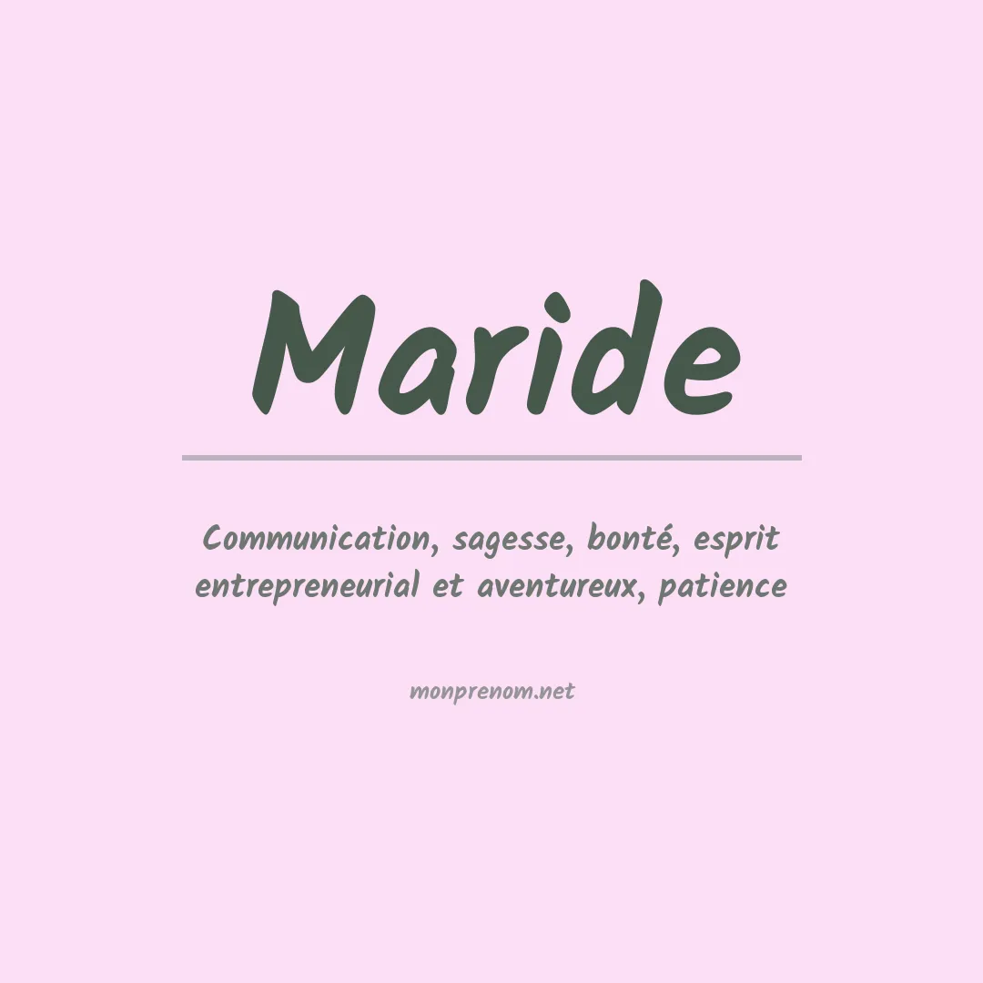 Signification du Prénom Maride Signification du Prénom Maride
