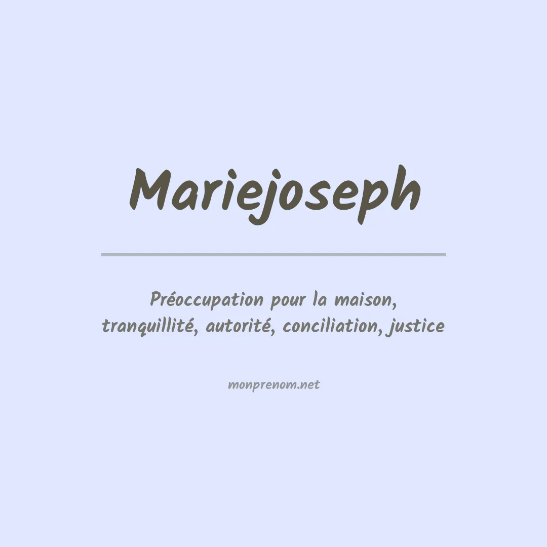 Signification du Prénom Mariejoseph