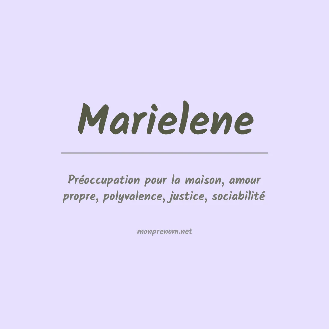 Signification du Prénom Marielene