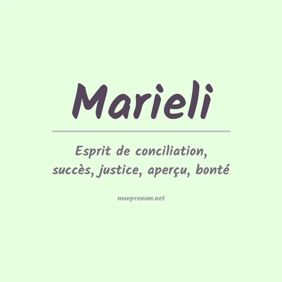 Signification du Prénom Marieli